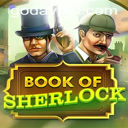 Exploring the Mysteries of 'BookOfSherlock': A Thrilling Adventure with Daybet