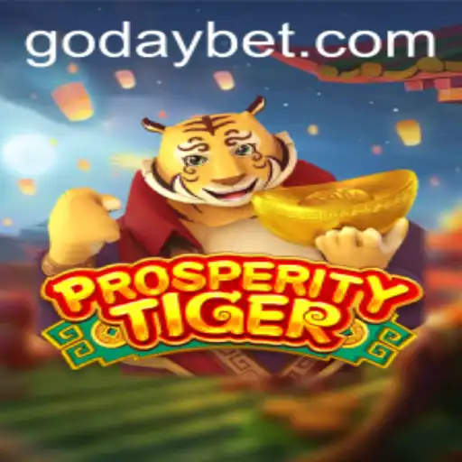 The Thrilling World of ProsperityTiger: A Deep Dive into Strategy and Success